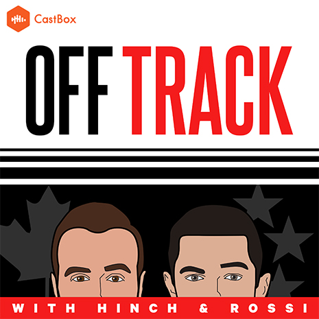 Off Track with Hinch and Rossi