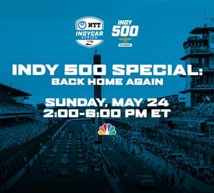 ‘Back Home Again’ To Give Inside Look at 2019 Indy 500 May 24 on NBC Sports