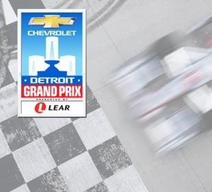 Chevrolet Detroit Grand Prix Reflects Pride, Resilience of Motown