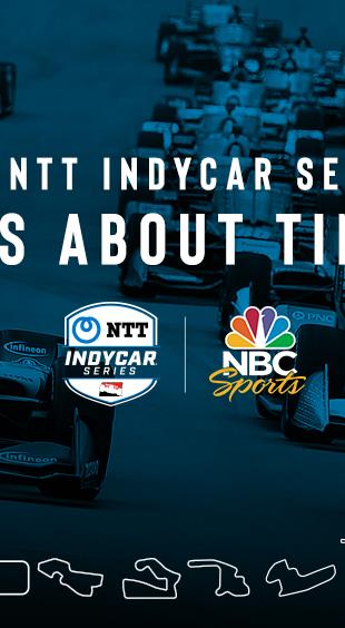 NTT INDYCAR SERIES Features Nine Races On Broadcast Network NBC In 2021