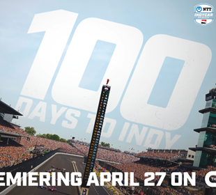 Fans Can Get Sneak Peek of ‘100 DAYS TO INDY’ Series Now