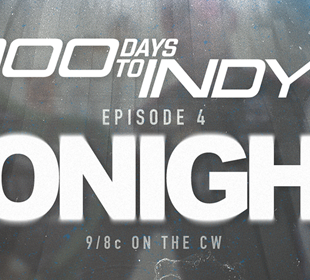 Watch Episode 4 of ‘100 Days to Indy’ Tonight on The CW!