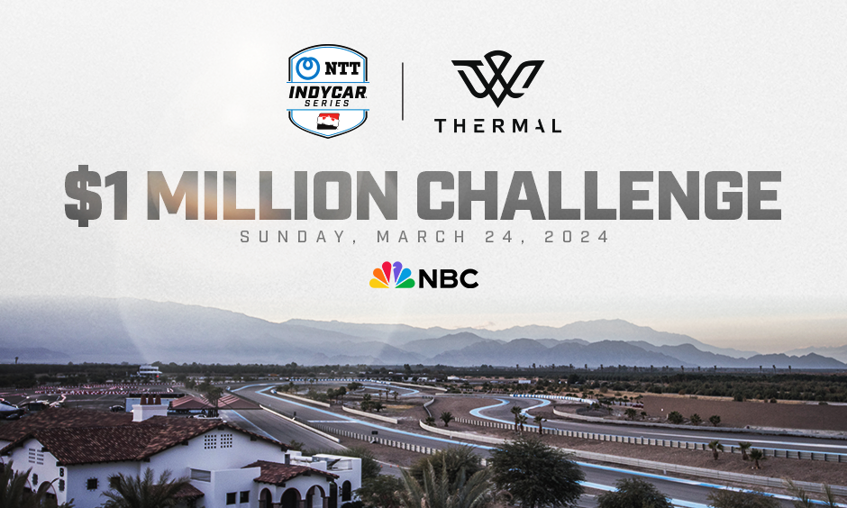 INDYCAR To Host 1 Million Challenge In 2024 At Thermal Club   09 10 Thermal Challenge 