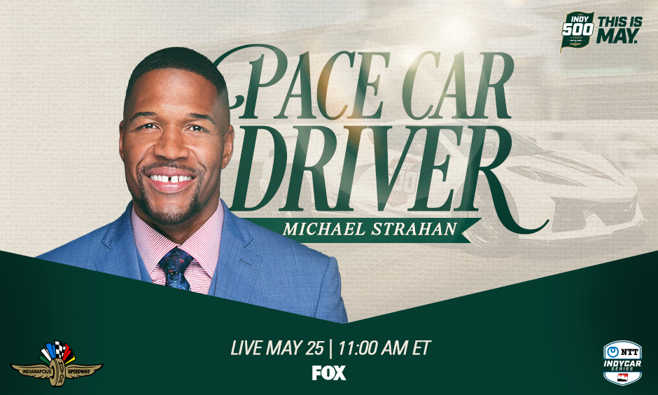 Hall of Famer, FOX Analyst Strahan To Drive Indy Pace Car