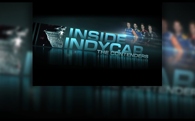 Inside INDYCAR: The Contenders preview