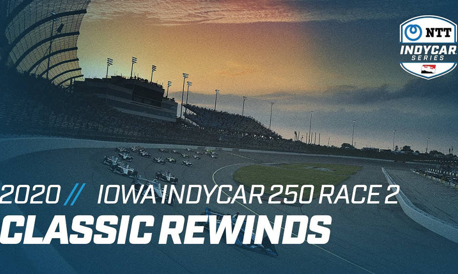 Classic Rewind Iowa INDYCAR Race 2