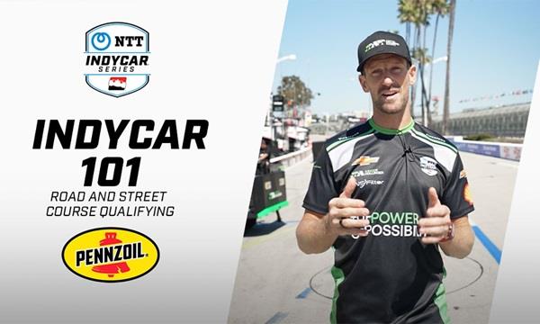 INDYCAR 101: Road and Street Course Qualifying