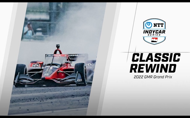 Classic Rewind: 2022 GMR Grand Prix from Indianapolis