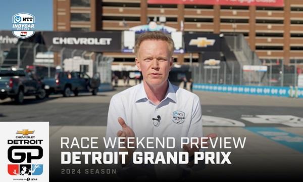Race Weekend Preview: Chevrolet Detroit Grand Prix