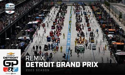 Remix: Relive INDYCAR's Return to The Streets of Detroit