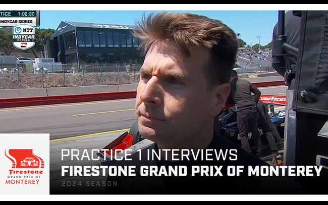 Practice 1 Interviews: Firestone Grand Prix of Monterey