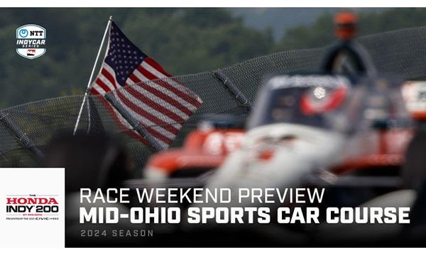 Race Weekend Preview: Honda Indy 200 at Mid-Ohio