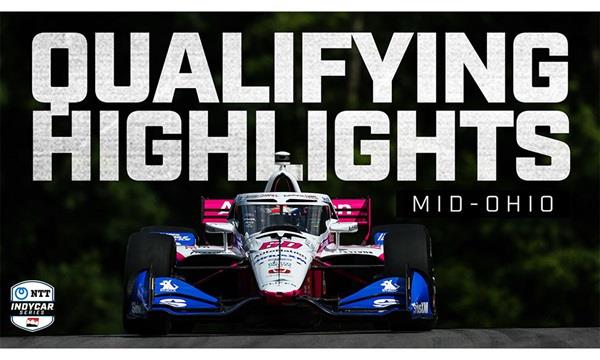 Qualifying Highlights: Honda Indy 200 at Mid-Ohio