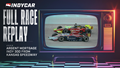 Thumbnail for Classic Full Race Replay: 2005 Argent Mortgage 300 from Kansas Speedway