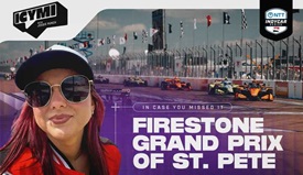 Thumbnail for What We Learned From INDYCAR Opening Weekend