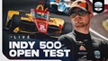 Thumbnail for 2026 Indianapolis 500 Open Test: Day 1