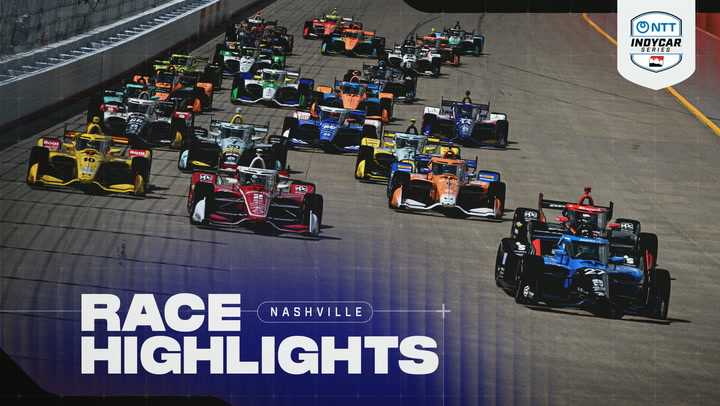 Race Highlights: 2026 INDYCAR at Nashville
